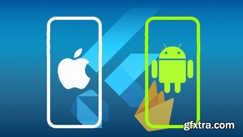 Mobile App Development with Flutter & Dart (iOS and Android)