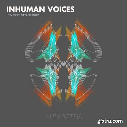 Alex Retsis Inhuman Voices Low Tones Alien Creatures WAV