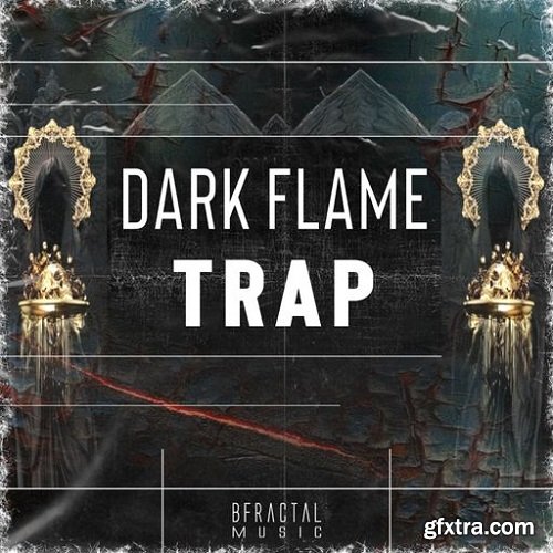 BFractal Music Dark Flame Trap WAV