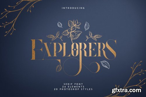 Explorers - Serif font + Extras