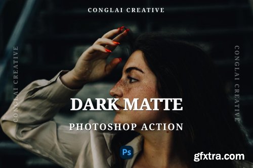 Dark Matte - Photoshop Action