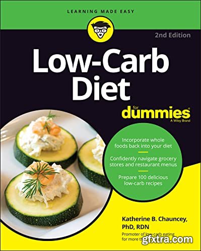 Low-Carb Diet For Dummies, 2nd Edition
