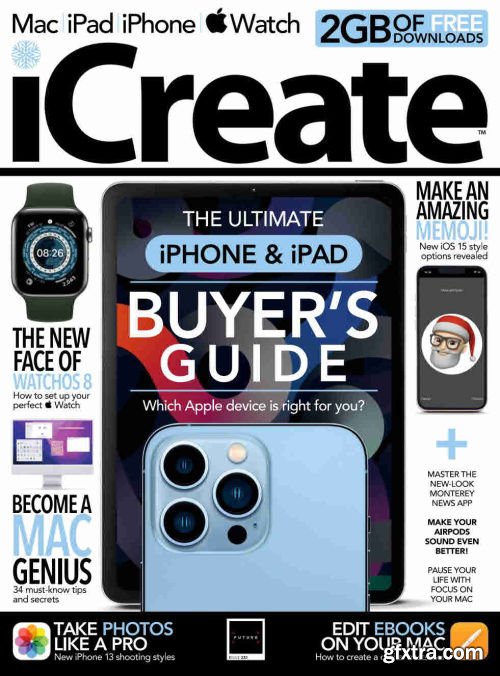 iCreate UK - Issue 232 Buyer\'s Guide, 2021