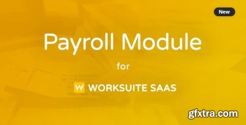 CodeCanyon - Payroll Module For Worksuite SAAS v1.1.3 - 26202694