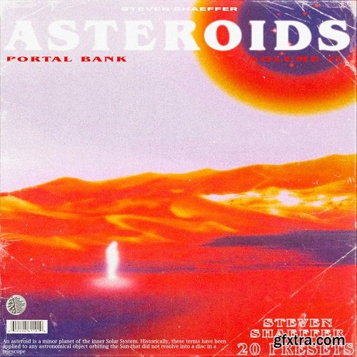 Steven Shaeffer Asteroids Vol 2 (Portal Bank)