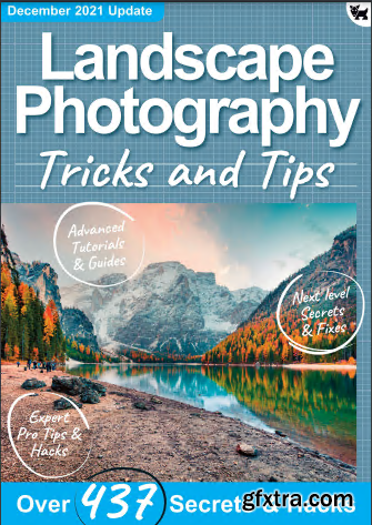 Landscape Photography, Tricks And Tips - 8th Edition 2021