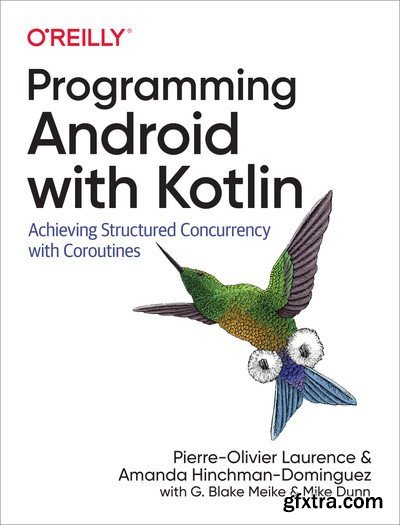 Programming Android with Kotlin (Final Release)