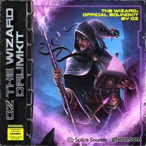 Splice Sounds The Wizard Official Sound Kit by OZ WAV Beatmaker Presetsv