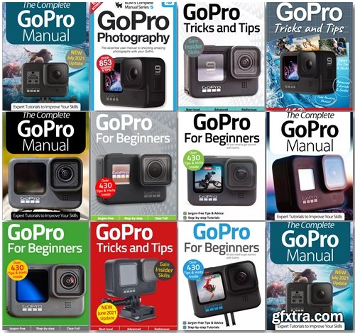 GoPro The Complete Manual, Tricks And Tips, For Beginners - 2021 Full Year Issues Collection