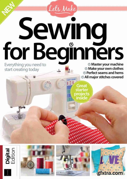 Let\'s Make: Sewing for Beginners - 15th Edition 2021
