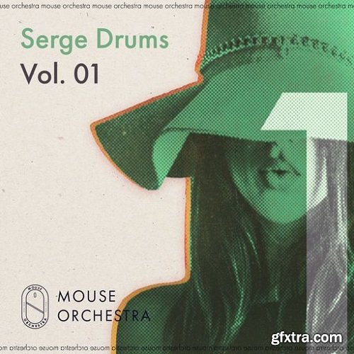 Mouse Orchestra Serge Drums Vol 01 WAV