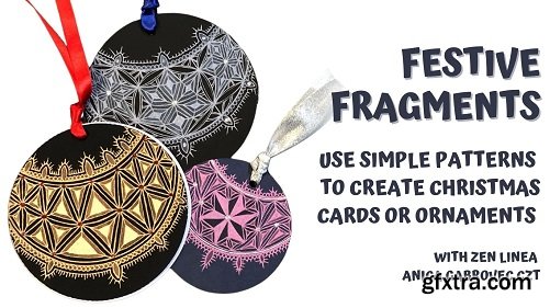 Festive Fragments - Use Patterns to Create Christmas Cards or Ornaments