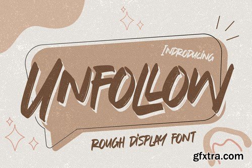 Unfollow - Rough Display Font