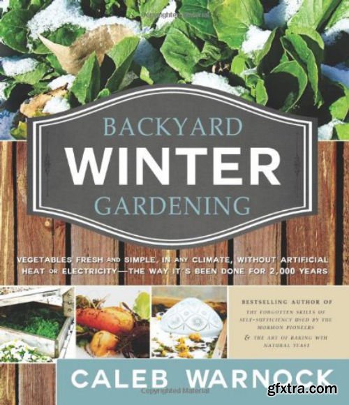 Backyard Winter Gardening (True EPUB)