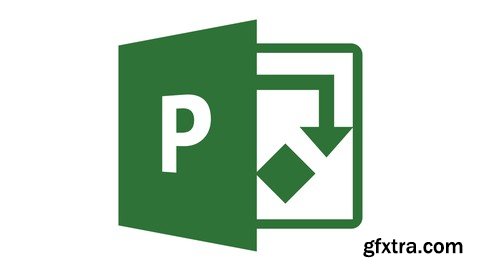 Master Microsoft Project | A Step-by-Step Guide for 2021