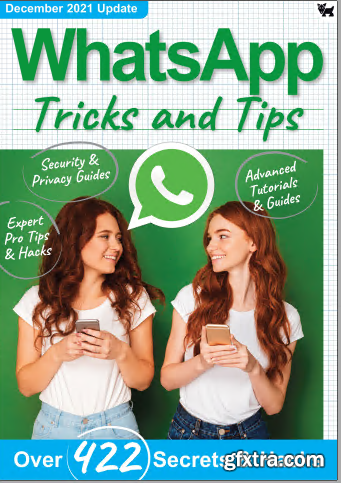 WhatsApp Tricks And Tips - 8th Edition, 2021