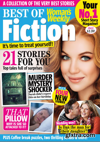 Best of Woman\'s Weekly Fiction - Issue 08, 2021