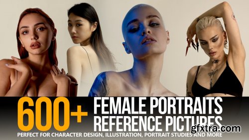 ArtStation - Grafit Studio - 600+ Female Portraits Reference Pictures