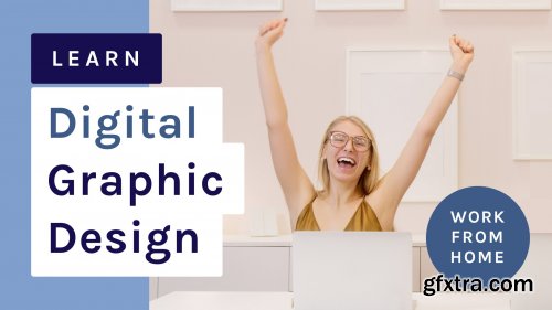 Freelance Career: Become a Digital Graphic Designer and work from home