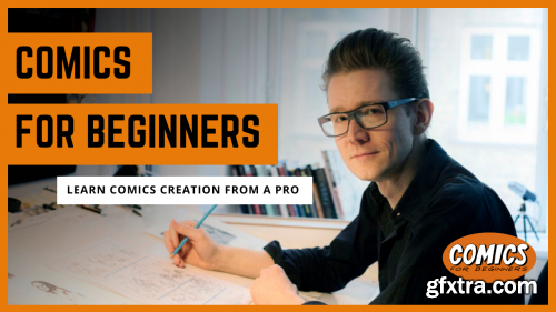 Comics for Beginners - How to Write and Draw Comics