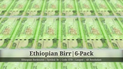 Videohive - Ethiopian Birr | Ethiopia Currency - 6 Pack | 4K Resolution | Looped - 35369245