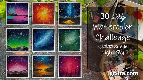30 Day Watercolor Challenge - Galaxy & Night Skies