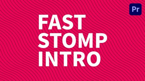 Videohive - Fast Stomp Intro | Mogrt - 35477357