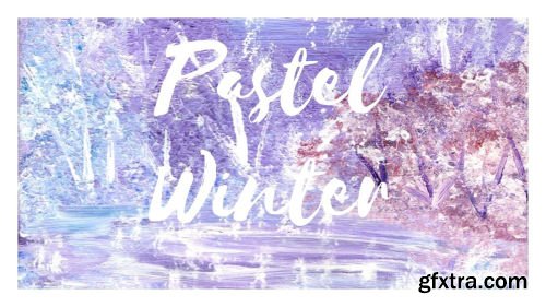 Paint Pastel Winter Landscape With Acrylics