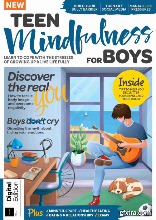 Teen Mindfulness For Boys - First Edition, 2021