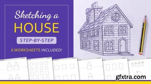 Sketching a House: Step-by-step
