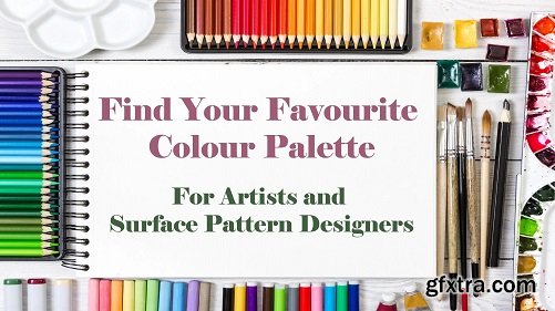 Find Your Favourite Colour Palette - For Artists and Surface Pattern Designers