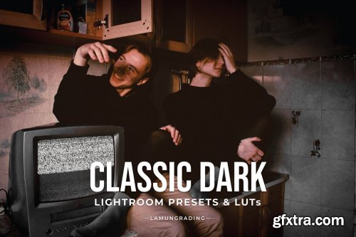 Classic Dark Lightroom Presets & LUTs