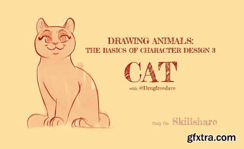 Drawing Animals: The Basics of Character Design 3 | Cat