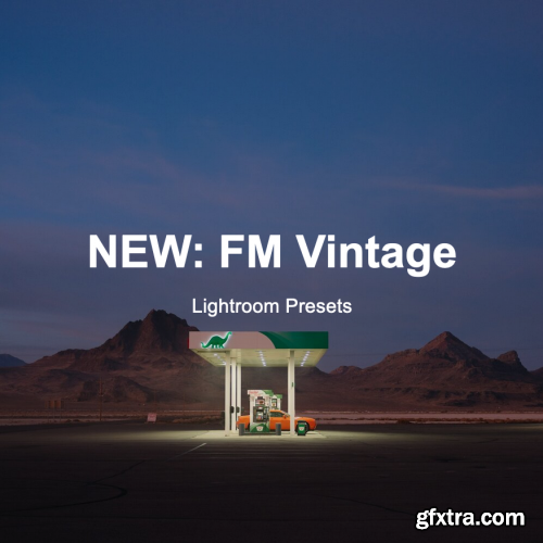 Forrest Mankins - FM Vintage Lightroom Presets