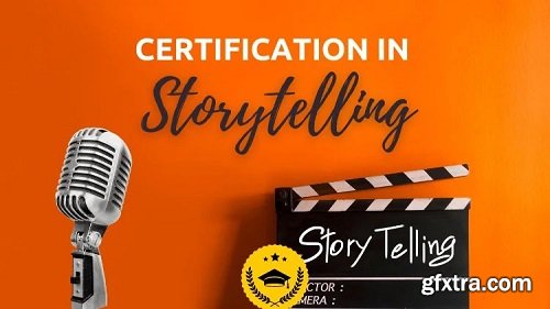Certification in Storytelling – Accredited