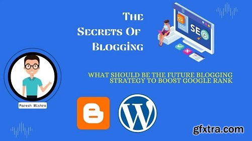 The Secrets of Blogging
