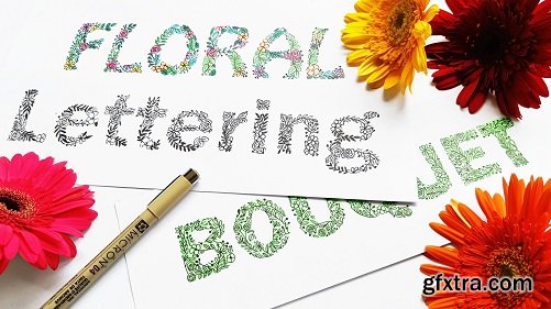 Introduction to Floral Lettering - Botanical Illustration