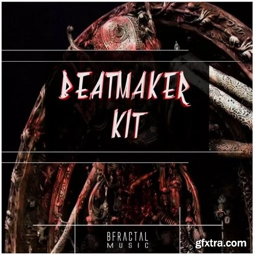 BFractal Music Beatmaker Kit WAV