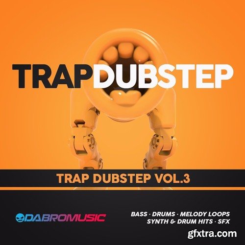 DABRO MUSIC Trap Dubstep Vol 3 WAV