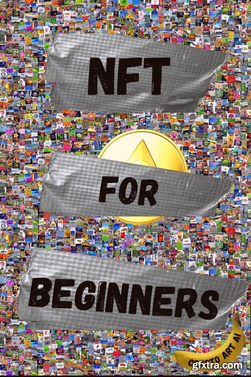 NFT For Beginners (NFT collection guides)