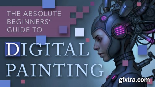 Absolute Beginner\'s Guide To Digital Painting - Dan dos Santos