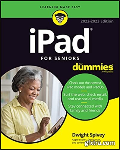 iPad For Seniors For Dummies (For Dummies (Computer/Tech))