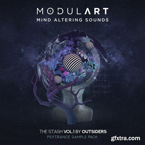 Modulart The Stash Vol 1 By Outsiders Psytrance Sample Pack WAV