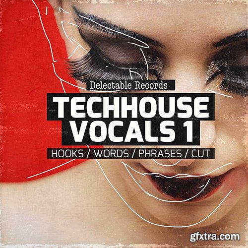 Delectable Records TechHouse Vocals WAV