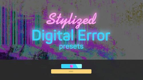 Videohive - Stylized Digital Error Presets - 36584258