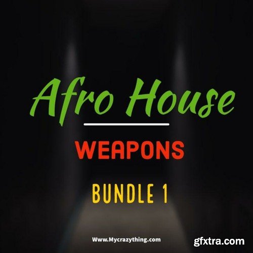 Mycrazything Sounds Afro House Weapons Bundle 1 WAV MIDI