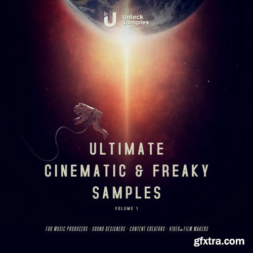 Unlock Samples Ultimate Cinematic and Freaky Samples Vol 1 WAV