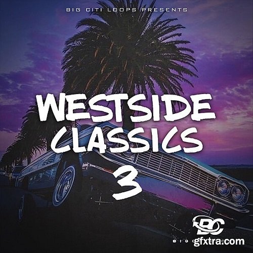 Big Citi Loops Westside Classics Vol 3 WAV
