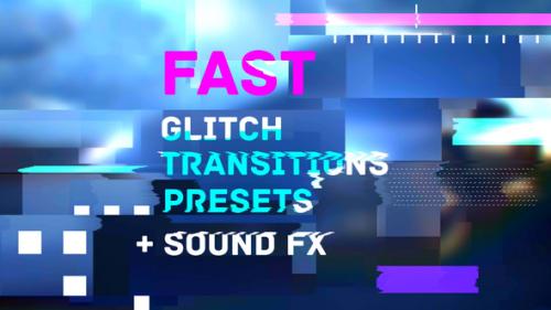 Videohive - Fast Glitch Transitions Presets - 36598330