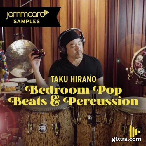 Jammcard Samples Taku Hirano Bedroom Pop Beats and Percussion WAV